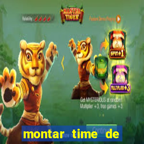 montar time de futebol site